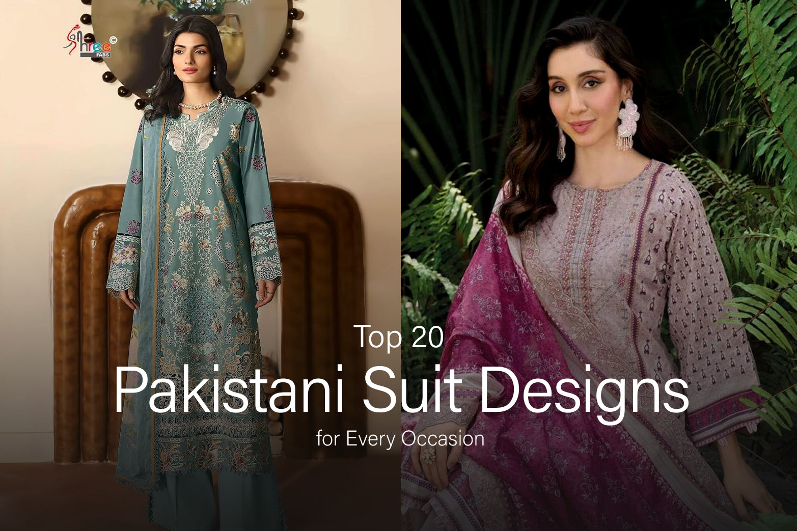 Top 20 Pakistani Suit Designs for Every Occasion