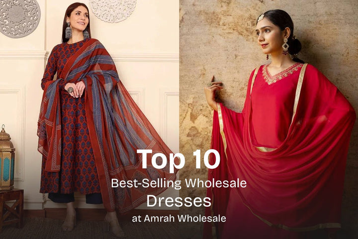 Top 10 Best-Selling Wholesale Dresses at Amrah Wholesale - Amrah Wholesale