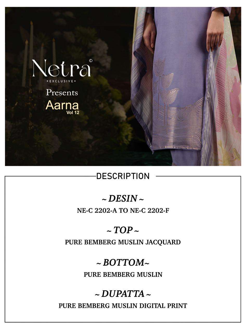 Netra Exclusive Aarna Vol 12 Bemberg Muslin Jacquard Dress Material