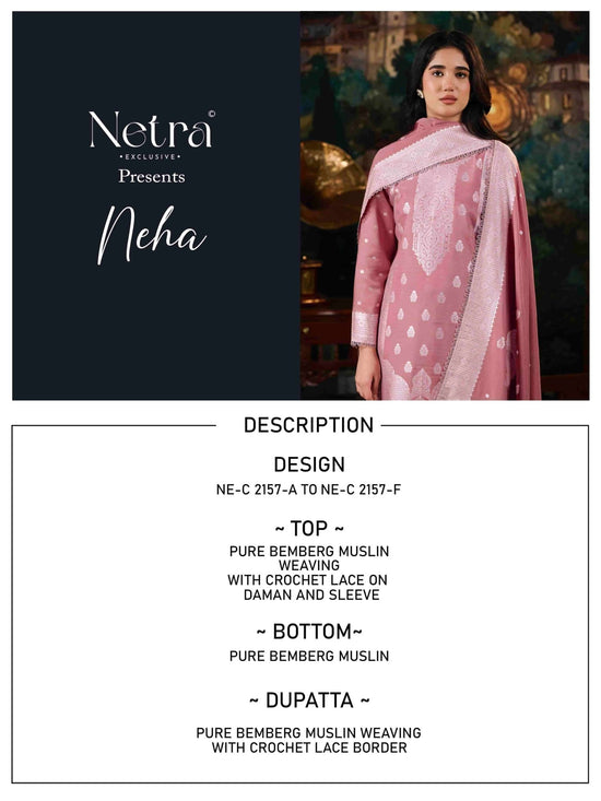 Netra Exclusive Neha Pure Bemberg Muslin Dress Material - Amrah Wholesale