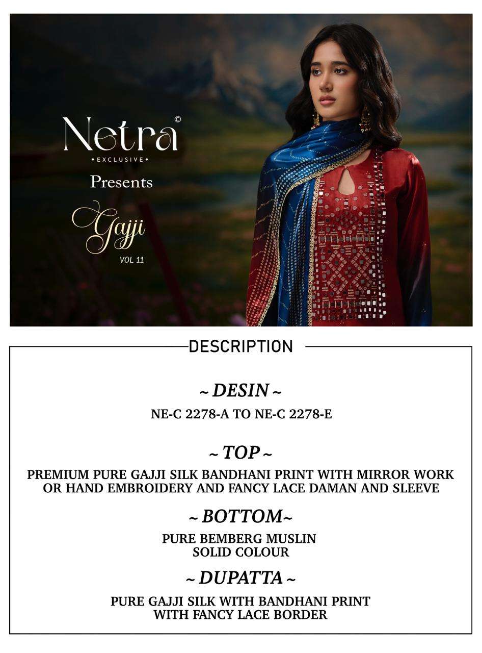 Netra Exclusive Gajji Vol 11 Pure Gajji Silk Bandhani Dress Material